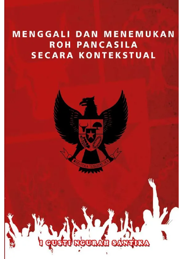 Menggali dan Menemukan Roh Pancasila Secara Kontekstual