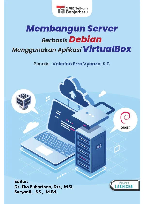 MEMBANGUN SERVER BERBASIS DEBIAN MENGGUNAKAN APLIKASI VIRTUALBOX