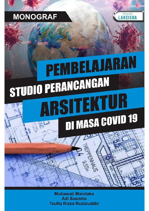 MONOGRAF PEMBELAJARAN STUDIO PERANCANGAN ARSITEKTUR DI MASA COVID-19