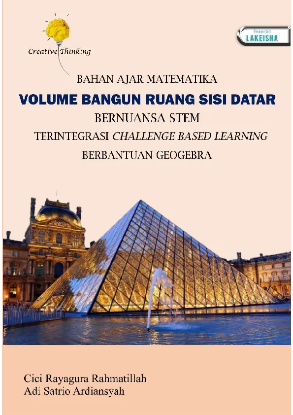 BAHAN AJAR MATEMATIKA VOLUME BANGUN RUANG SISI DATAR BERNUANSA STEM TERINTEGRASI CHALLENGE BASED LEARNING BERBANTUAN GEOGEBRA