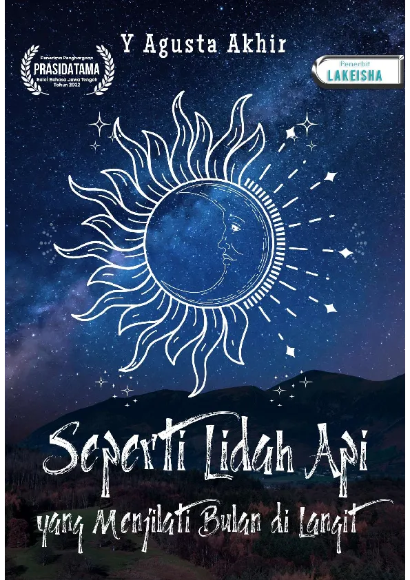 SEPERTI LIDAH API YANG MENJILATI BULAN DI LANGIT
