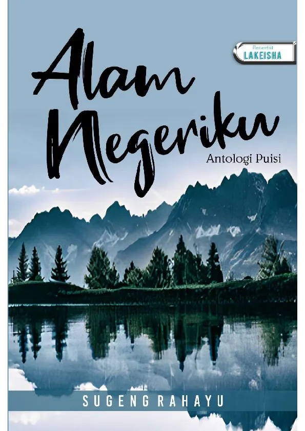 ALAM NEGERIKU Antologi Puisi