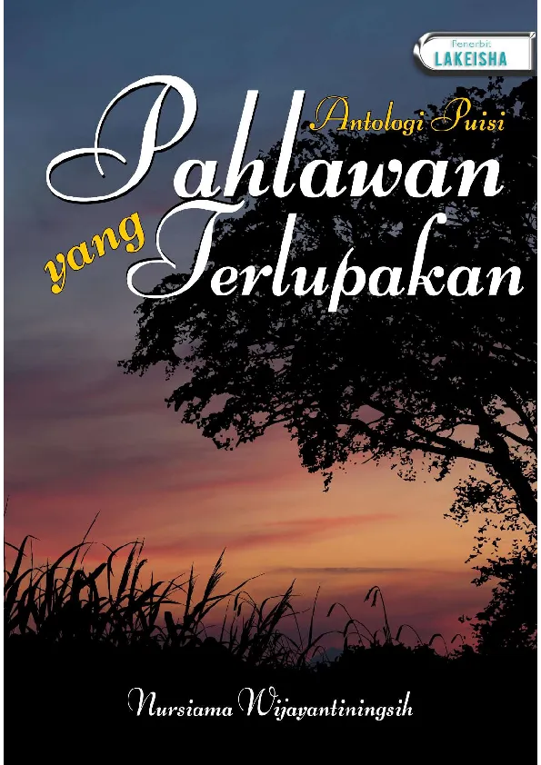 PAHLAWAN YANG TERLUPAKAN