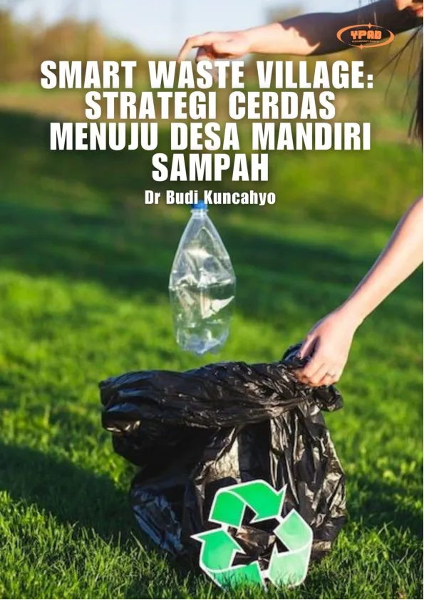 Smart Waste Village: Strategi Cerdas Menuju Desa Mandiri Sampah