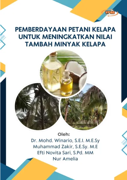 Pemberdayaan Petani Kelapa untuk Meningkatkan Nilai Tambah Minyak Kelapa