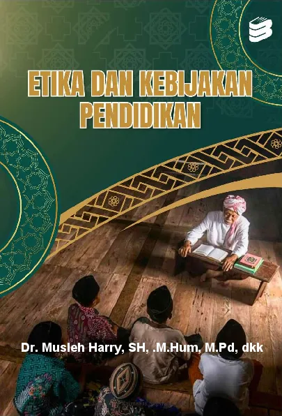 Etika dan Kebijakan Pendidikan