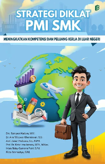 Strategi Diklat PMI SMK : Meningkatkan Kompetensi dan Peluang Kerja di Luar Negeri