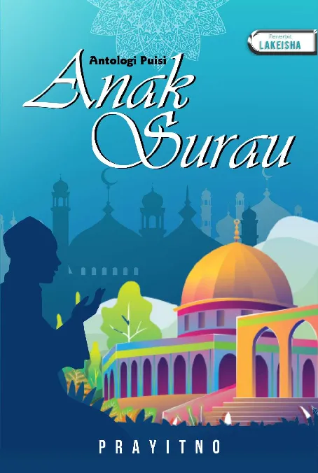 ANAK SURAU (ANTOLOGI PUISI)
