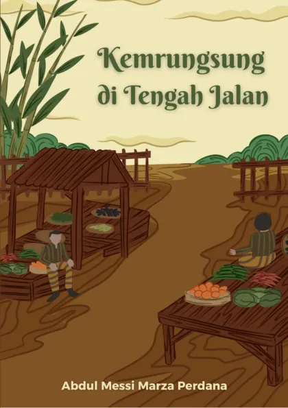 Kemrungsung di Tengah Jalan