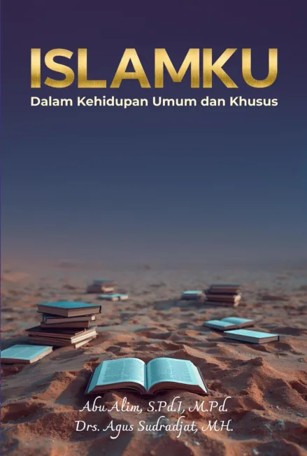 Islamku: Dalam Kehidupan Umum dan Khusus