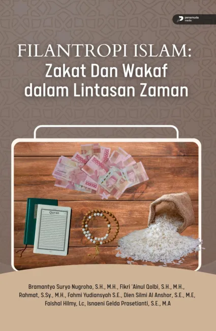 Filantropi Islam: Zakat dan Wakaf dalam Lintasan Zaman