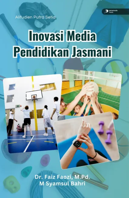Inovasi Media Pendidikan Jasmani