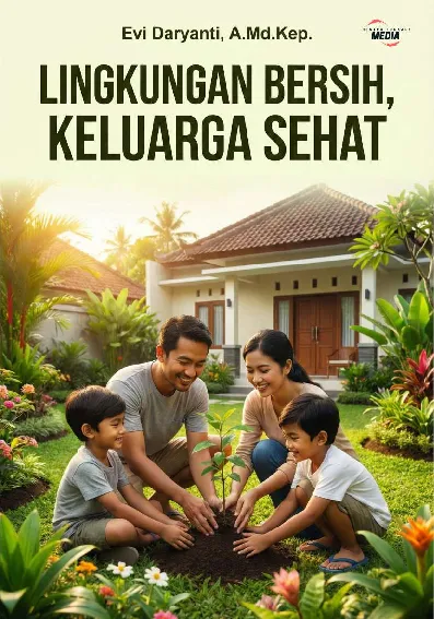 Lingkungan Bersih Keluarga Sehat