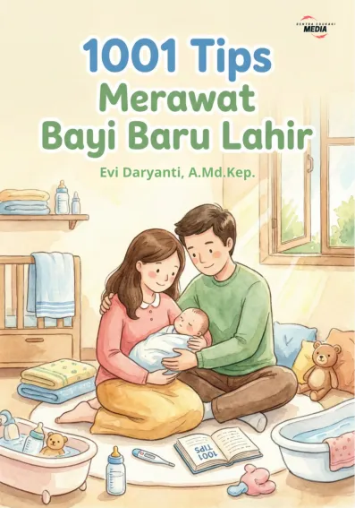 1001 Tips Merawat Bayi Baru Lahir