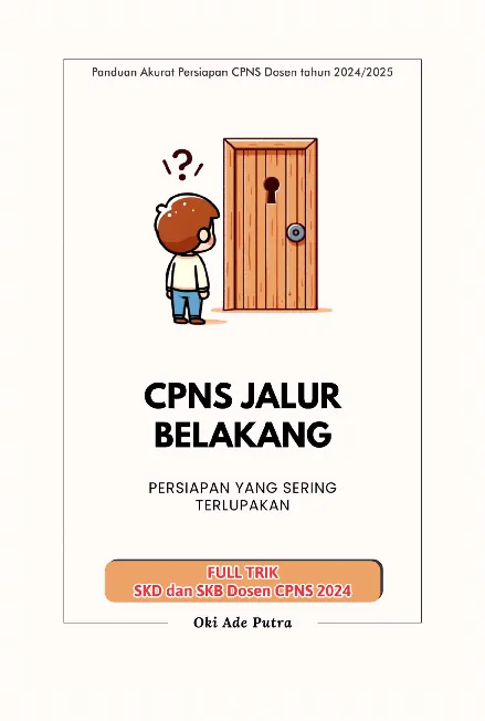 CPNS Jalur Belakang : Persiapan yang Sering Terlupakan