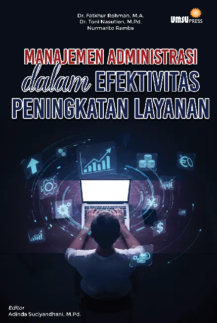 Manajemen Administrasi dalam Efektivitas Peningkatan Layanan