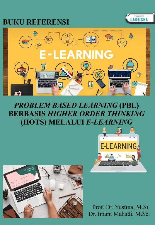PROBLEM BASED LEARNING (PBL) BERBASIS HIGHER ORDER THINKING (HOTS) MELALUI ELEARNING