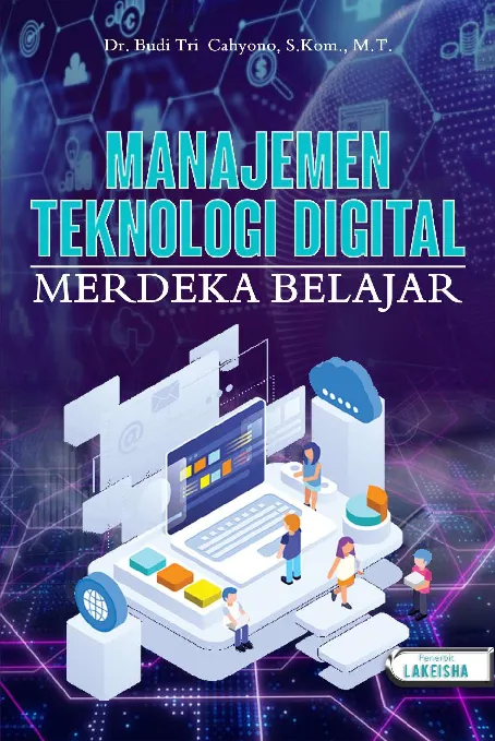 MANAJEMEN TEKNOLOGI DIGITAL MERDEKA BELAJAR