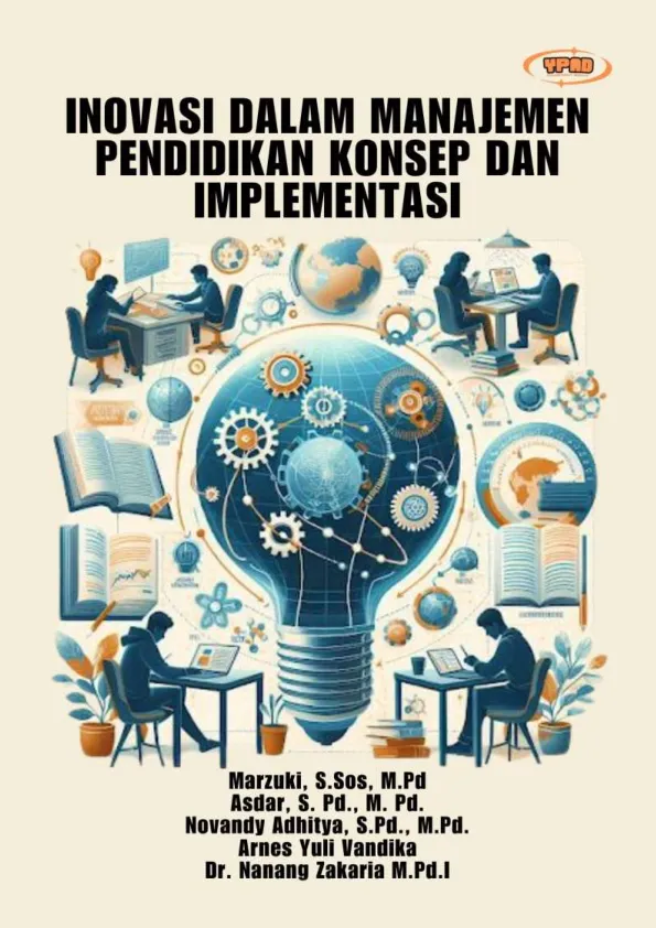 Inovasi dalam Manajemen Pendidikan Konsep dan Implementasi