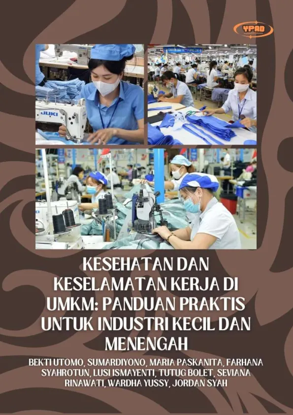 Kesehatan dan Keselamatan Kerja di UMKM: Panduan Praktis untuk Industri Kecil dan Menengah
