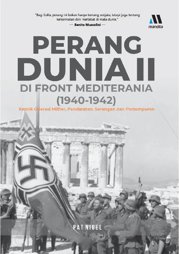 PERANG DUNIA II DI FRONT MEDITERANIA (1940-1942): kronik operasi militer, pendaratan, serangan dan pertempuran