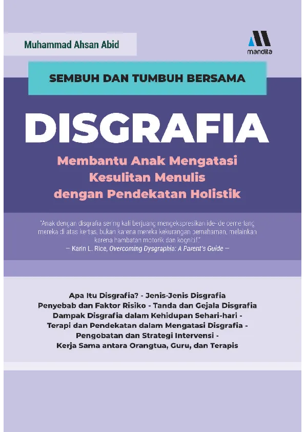 Sembuh Dan Tumbuh Bersama DISGRAFIA