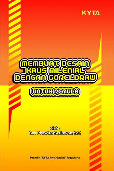Membuat Desain Kaus Milenial Dengan Corel Draw Untuk Pemula