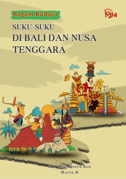 Ragam Budaya : SUKU-SUKU DI BALI DAN NUSA TENGGARA