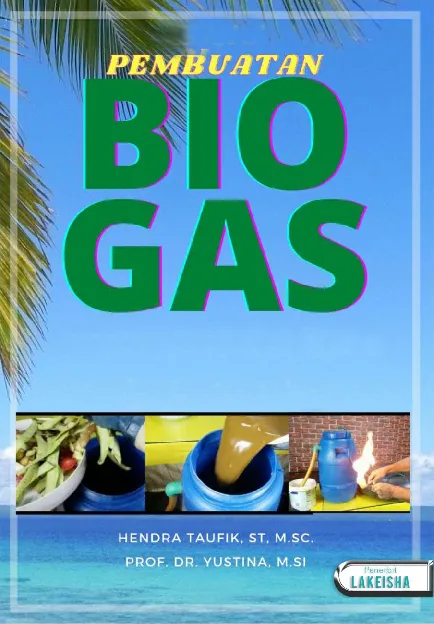 PEMBUATAN BIOGAS
