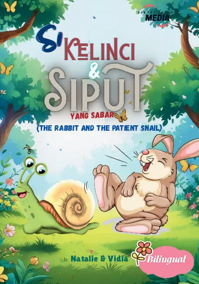 Si Kelinci & Siput Yang Sabar (The Rabbit and The Patient Snail)