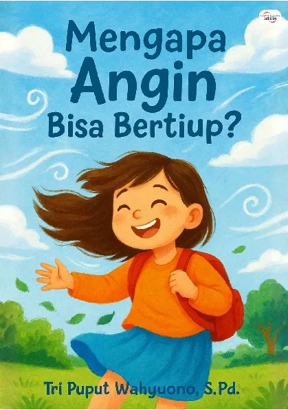 Mengapa Angin Bisa Bertiup