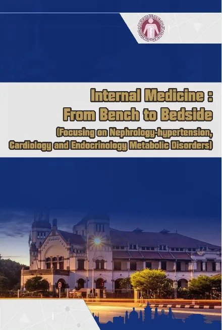 Internal medicine : from bench to bedside : focusing on nephrology-hypertension, cardiology and endocrinology metabolic disorders