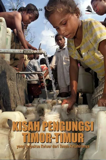 Kisah Pengungsi Timor-Timur yang Terpaksa Keluar Dari Tanah Kelahirannya