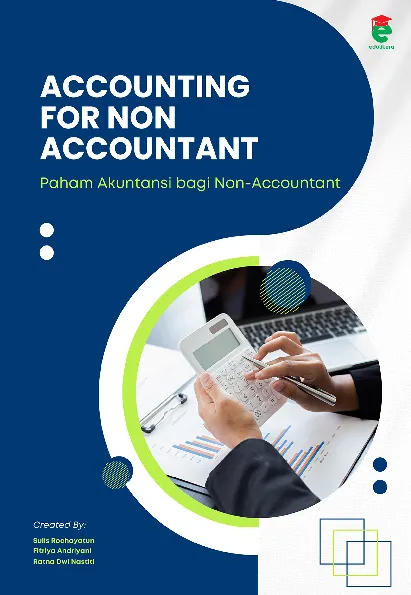 Accounting for non accountant : paham akuntansi bagi non-accountant