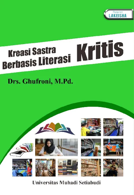 KREASI SASTRA BERBASIS LITERASI KRITIS