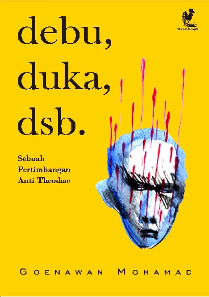 DEBU, DUKA, DSB.: Sebuah Pertimbangan Anti-Theodise