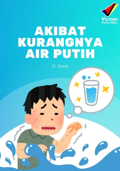 Akibat Kurangnya Air Putih