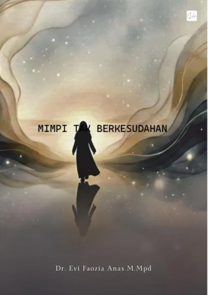 Mimpi Tak Berkesudahan