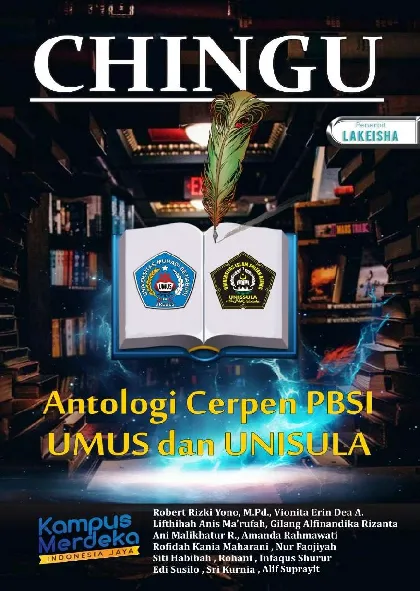 CHINGU Antologi Cerpen PBSI Universitas Muhadi Setiabudi dan Universitas Islam Sultan Agung