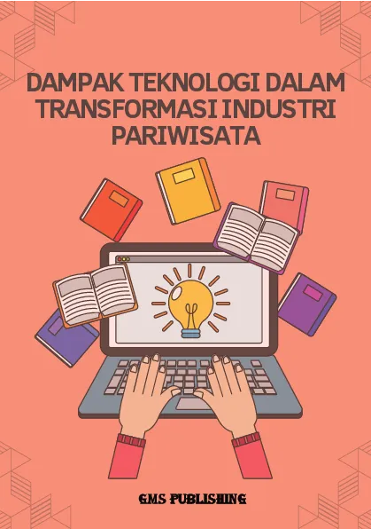 Dampak teknologi dalam transformasi industri pariwisata