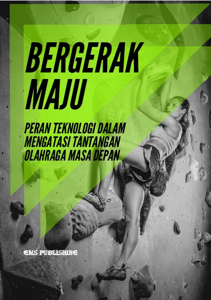 Bergerak maju: peran teknologi dalam mengatasi tantangan olahraga masa depan