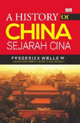 A HISTORY OF CHINA, Sejarah Cina