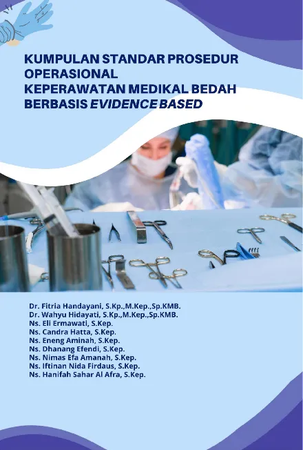 Kumpulan standar prosedur operasional keperawatan medikal bedah berbasis evidence based