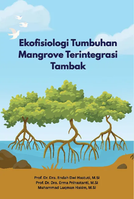 Ekofisiologi tumbuhan mangrove terintegrasi tambak