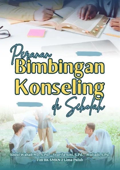 Peranan bimbingan konseling di sekolah