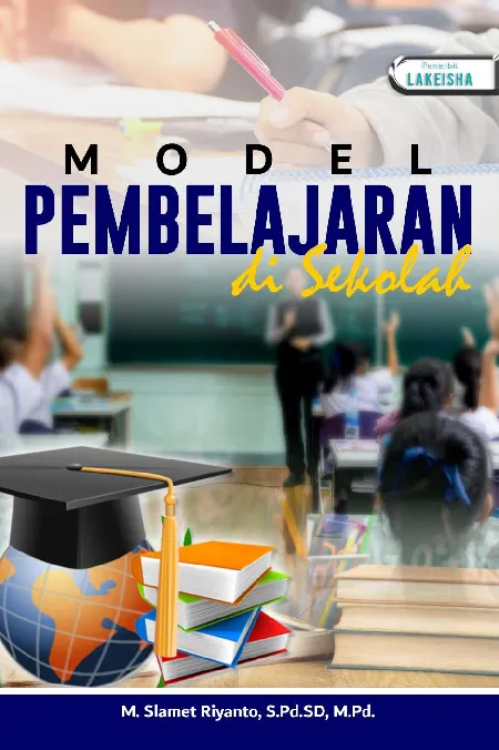 MODEL PEMBELAJARAN DI SEKOLAH