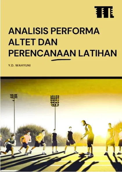 Analisis Performa Atlet dan Perencanaan Latihan