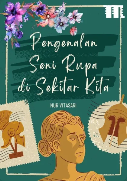 Pengenalan Seni Rupa di Sekitar Kita