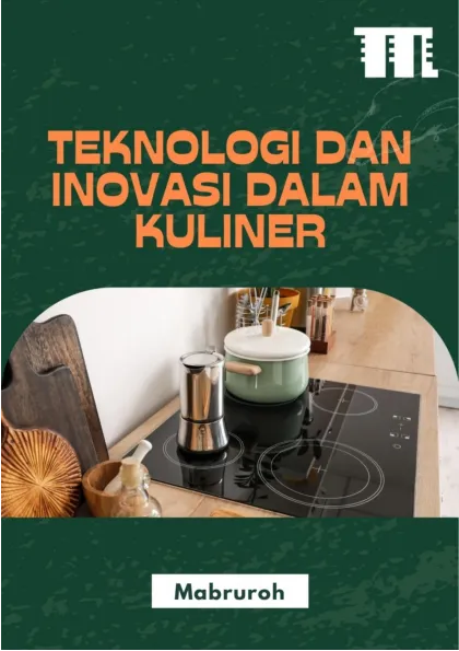 Teknologi dan Inovasi dalam Kuliner