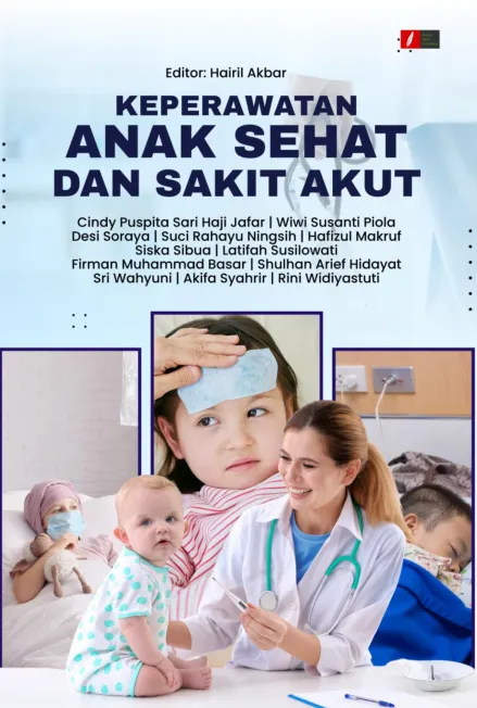 KEPERAWATAN ANAK SEHAT DAN SAKIT AKUT